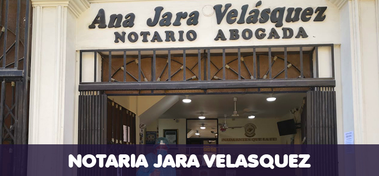 NOTARIA JARA VELASQUEZ