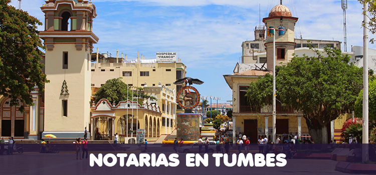 NOTARIAS EN TUMBES